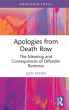 Judy Eaton, Judy (Wilfrid Laurier University Eaton - Apologies From Death Row
