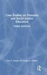 Paul C. Gorski, Paul C. (Equity Literacy Institute Gorski, Gorski Paul C., Seema G. Pothini, Pothini Seema G. - Case Studies on Diversity and Social Justice Education