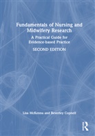 Beverley Copnell, Lisa McKenna, Lisa Copnell Mckenna, McKenna Lisa - Fundamentals of Nursing and Midwifery Research