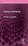 Thomas Corbishley, Corbishley Thomas - Roman Catholicism