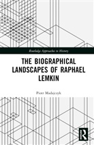Piotr Madajczyk, Piotr (Polish Academy of Sciences) Madajczyk - Biographical Landscapes of Raphael Lemkin