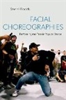 Sherril Dodds, Sherril (Professor of Dance Dodds, Dodds Sherril - Facial Choreographies