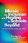 Pete (Lecturer in Music Education Dale, Pamela Burnard, Burnard Pamela, Pete Dale, Dale Pete, Raphael Travis Jr. - Music for Inclusion and Healing in Schools and Beyond