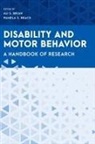 Ali S. Beach Brian, Pamela S. Beach, Ali S. Brian - Disability and Motor Behavior