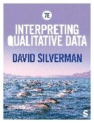 David Silverman - Interpreting Qualitative Data
