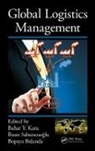 Bahar Y. Sabuncuoglu Kara, Bopaya Bidanda, Bidanda Bopaya, Bahar Y. Kara, Kara Bahar Y., Ihsan Sabuncuoglu... - Global Logistics Management