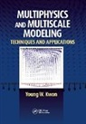 Young W. Kwon, Young W. (Naval Postgraduate School Kwon, Kwon Young W. - Multiphysics and Multiscale Modeling