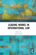 Donna Lyons, Donna Lyons - Leading Works in International Law