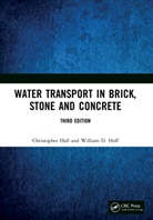 Christopher Hall, Christopher (University of Edinburgh Hall, William D. Hoff, Hoff William D. - Water Transport in Brick, Stone and Concrete