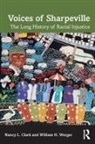 Nancy L. Clark, Nancy L. (Louisiana State University Clark, William H. Worger, Worger William H. - Voices of Sharpeville