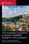 Corin (University of the West Indies Bailey, Corin Bailey, Natalie Dietrich Jones, Latoya Lazarus, Roy McCree - Routledge Companion to Applied Qualitative Research in the Caribbean