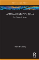 Richard Cassidy, Cassidy Richard - Approaching Pipe Rolls