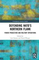Lon (U.s. Marine Corps Command and Staff Strauss, Lon Strauss, Strauss Lon, Njord Wegge - Defending Natos Northern Flank