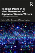 Nina (Nina.coryetz@nyu.edu Undeliverable Cornyetz, Rebecca Copeland, Copeland Rebecca, Nina Cornyetz, Cornyetz Nina - Reading Desire in a New Generation of Japanese Women Writers