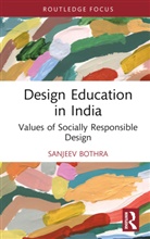 Sanjeev Bothra - Design Education in India