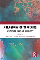 David Brady Bain, David Bain, Michael Brady, Brady Michael, Jennifer Corns, Corns Jennifer - Philosophy of Suffering
