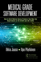 Ilkka Juuso, Ilkka Poyhonen Juuso, Ilpo Pöyhönen - Medical-Grade Software Development