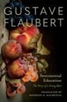 Gustave Flaubert - Sentimental Education