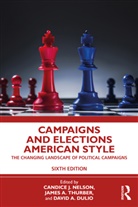 Candice J. Thurber Nelson, David A Dulio, Candice J. Nelson, Nelson Candice J., James A. Thurber - Campaigns and Elections American Style