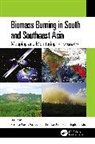 Krishna Prasad (Univ. Maryland College Pa Vadrevu, Christopher Justice, Toshimasa Ohara, Krishna Prasad Vadrevu - Biomass Burning in South and Southeast Asia