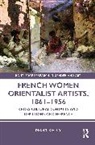 Mary Kelly, Kelly Mary - French Women Orientalist Artists, 18611956