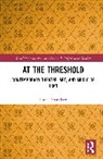 Rana Esfandiary - At the Threshold