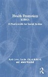 Ruth Cross, Ruth Warwick-Booth Cross, Louise Warwick-Booth, Warwick-Booth Louise, James Woodall - Health Promotion Ethics