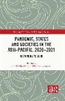 Charles (University of Wollongong Hawksley, Nichole Georgeou, Georgeou Nichole, Charles Hawksley, Hawksley Charles - Pandemic, States and Societies in the Asia-Pacific, 20202021