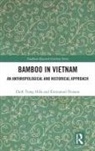 Emmanuel Poisson, ?Inh Poisson Trong Hieu, Inh Poisson Trong Hieu, Đinh Trọng Hiếu - Bamboo in Vietnam