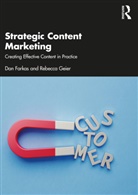 Dan Farkas, Dan Geier Farkas, Rebecca Geier - Strategic Content Marketing