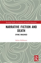 Sabine Kollmann, Sabine Köllmann - Narrative Fiction and Death