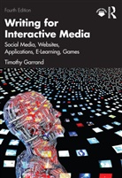 Timothy Garrand, Garrand Timothy - Writing for Interactive Media