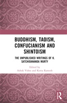 Ashok Ramesh Vohra, Kotta Ramesh, Ashok Vohra, Vohra Ashok - Buddhism, Taoism, Confucianism and Shintoism