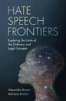 Alexander Brown, Alexander (University of East Anglia) Sincl Brown, Brown Alexander, Adriana Sinclair, Sinclair Adriana - Hate Speech Frontiers