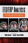 Kamel (University of Teknology Petronas Nidal, Kamel Malik Nidal, Aamir Saeed Malik, Malik Aamir Saeed, Kamel Nidal - Eeg/erp Analysis