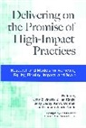 John Kinzie Zilvinskis, Jerry Daday, Jillian Kinzie, Kinzie Jillian, Ken O'Donnell, O'Donnell Ken... - Delivering on the Promise of High-Impact Practices