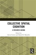Kevin Montello Curtin, Kevin Curtin, Daniel R. Montello, Montello Daniel R. - Collective Spatial Cognition