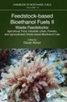 Ozcan Konur, Ozcan Konur, Konur Ozcan - Feedstock-Based Bioethanol Fuels. Ii. Waste Feedstocks