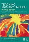 Eve Bearne, Eve Reedy Bearne, Bearne Eve, Paul Gardner, Gardner Paul, David Reedy... - Teaching Primary English in Australia