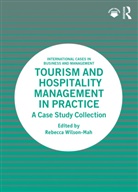 Rebecca (Royal Roads University Wilson-Mah, Rebecca Wilson-Mah - Tourism and Hospitality Management in Practice