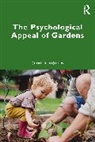 Clive R. Hollin, Hollin Clive R. - Psychological Appeal of Gardens