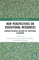 Karl Christian (University of South-East Alvestad, Karl Christian Alvestad, Kari H. Nordberg, Hege Roll-Hansen, Roll-Hansen Hege - New Perspectives on Educational Resources