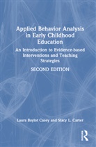 Stacy L. Carter, Carter Stacy L., Laura Baylot Casey, Laura Baylot (University of Memphis Casey, Casey Laura Baylot - Applied Behavior Analysis in Early Childhood Education