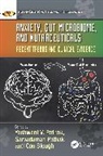 Yashwant V. (Usf Pathak, Yashwant V. Pathak Pathak, Sarvadaman Pathak, Yashwant V. Pathak, Con Stough - Anxiety, Gut Microbiome, and Nutraceuticals