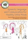 Becky Poulter Jewson, Becky Skinner Poulter Jewson, Rebecca Skinner, Skinner Rebecca - Speech, Language and Communication for Healthy Little Minds
