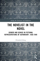 Elizabeth King, King Elizabeth - Novelist in the Novel