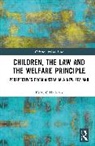 Kerry O'Halloran, Kerry (Queensland University of Techn O''halloran, O'Halloran Kerry - Children, the Law and the Welfare Principle