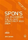 Aecom (Aecom Aecom, London Aecom (Aecom, AECOM - Spon''s Civil Engineering and Highway Works Price Book 2024