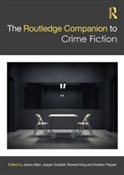 Janice Gulddal Allan, Janice Allan, Jesper Gulddal, Gulddal Jesper, Stewart King, King Stewart... - Routledge Companion to Crime Fiction