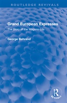 George Behrend - Grand European Expresses